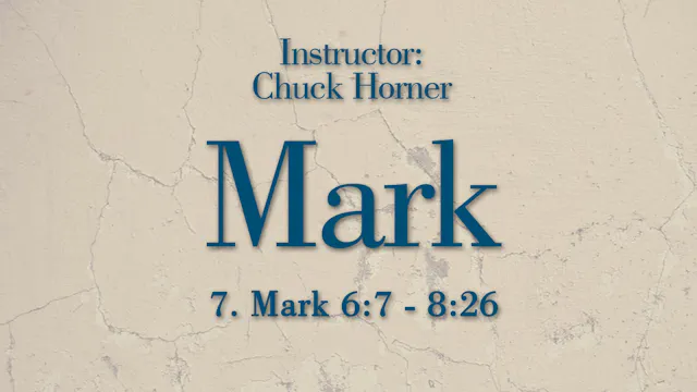 Mark: Lesson 7