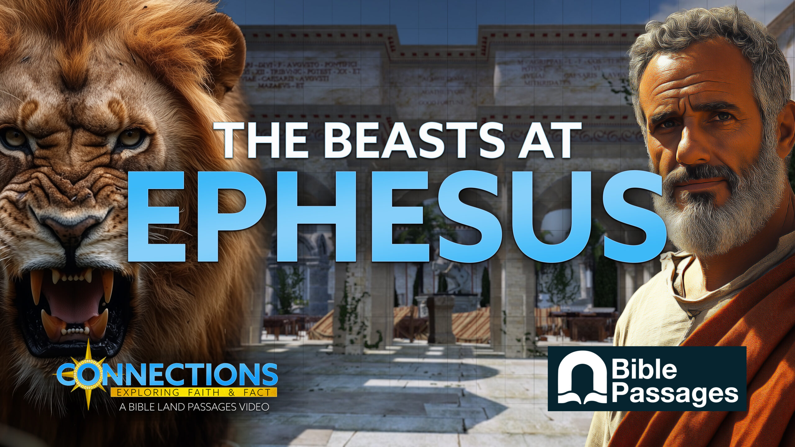 Fighting with Beasts at Ephesus | BLP Connections