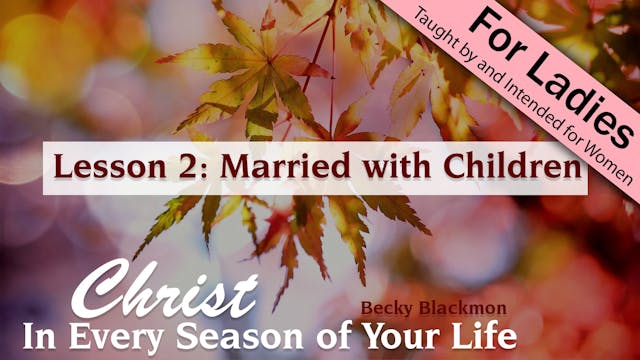 2. Married with Children | Christ in ...