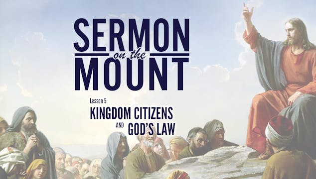 Lesson 5: Kingdom Citizens and God's ...