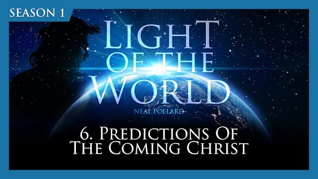 6. Predictions of the Coming Christ |...