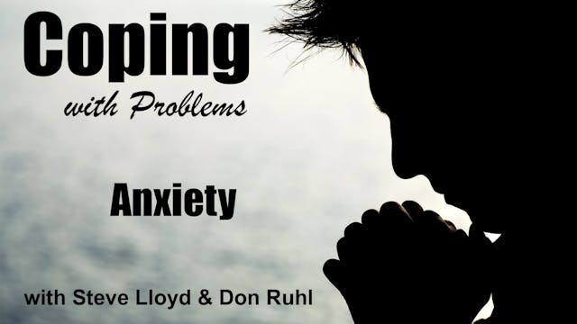 Coping with Problems: 28. Anxiety