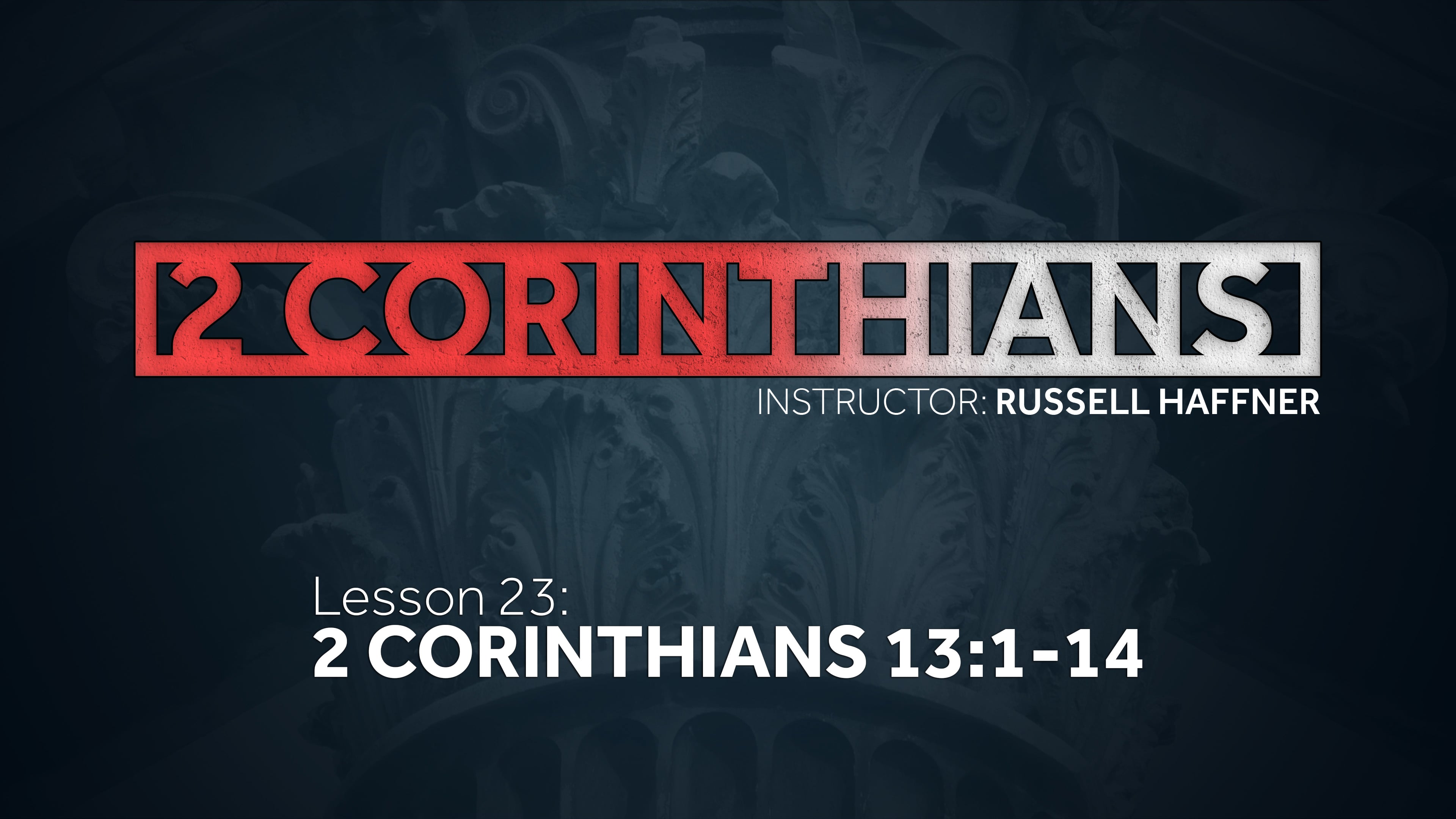Lesson 23 | 2 Corinthians