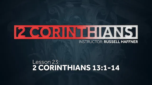 Lesson 23 | 2 Corinthians