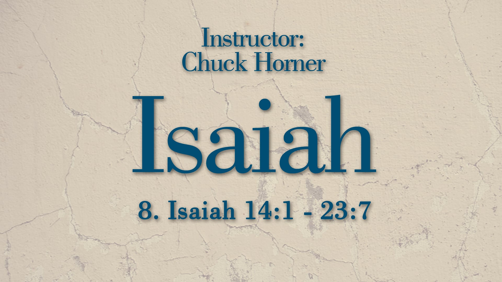 Isaiah: Lesson 8
