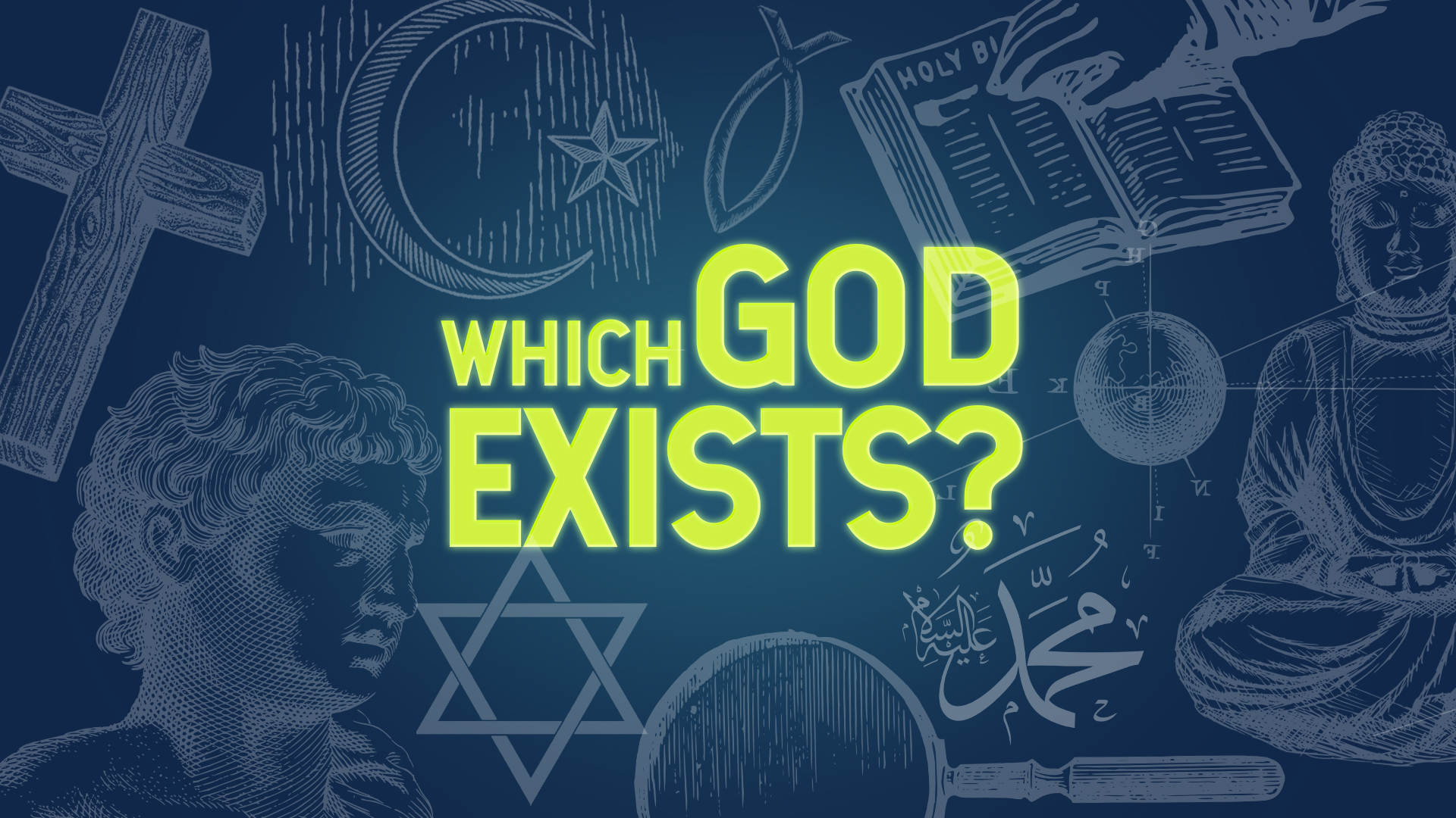 Which God Exists? | Creation and Evolution