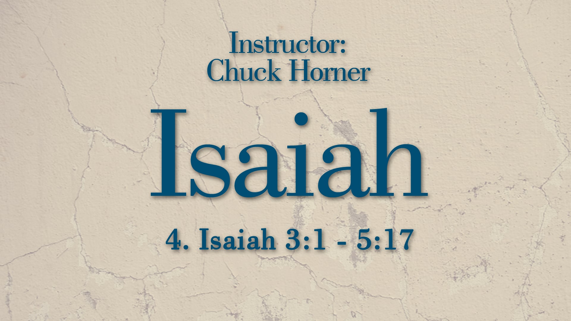 Isaiah: Lesson 4