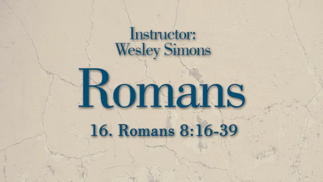 Romans: Lesson 16