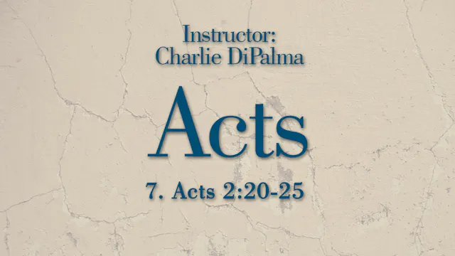 Acts: Lesson 7