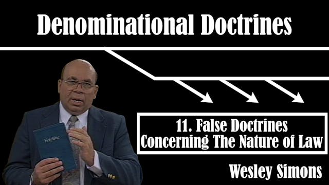 11. False Doctrines Concerning Nature...
