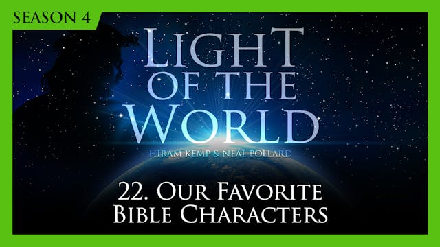 22. Our Favorite Bible Characters | L...