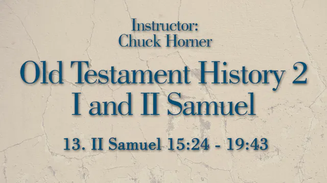Old Testament History 2: Lesson 13