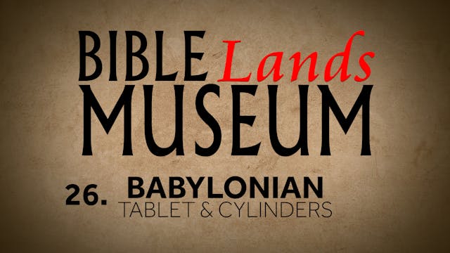 26. Babylonian Tablet and Cylinders |...