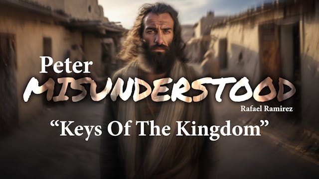 "Keys of the Kingdom" | Peter Misunde...