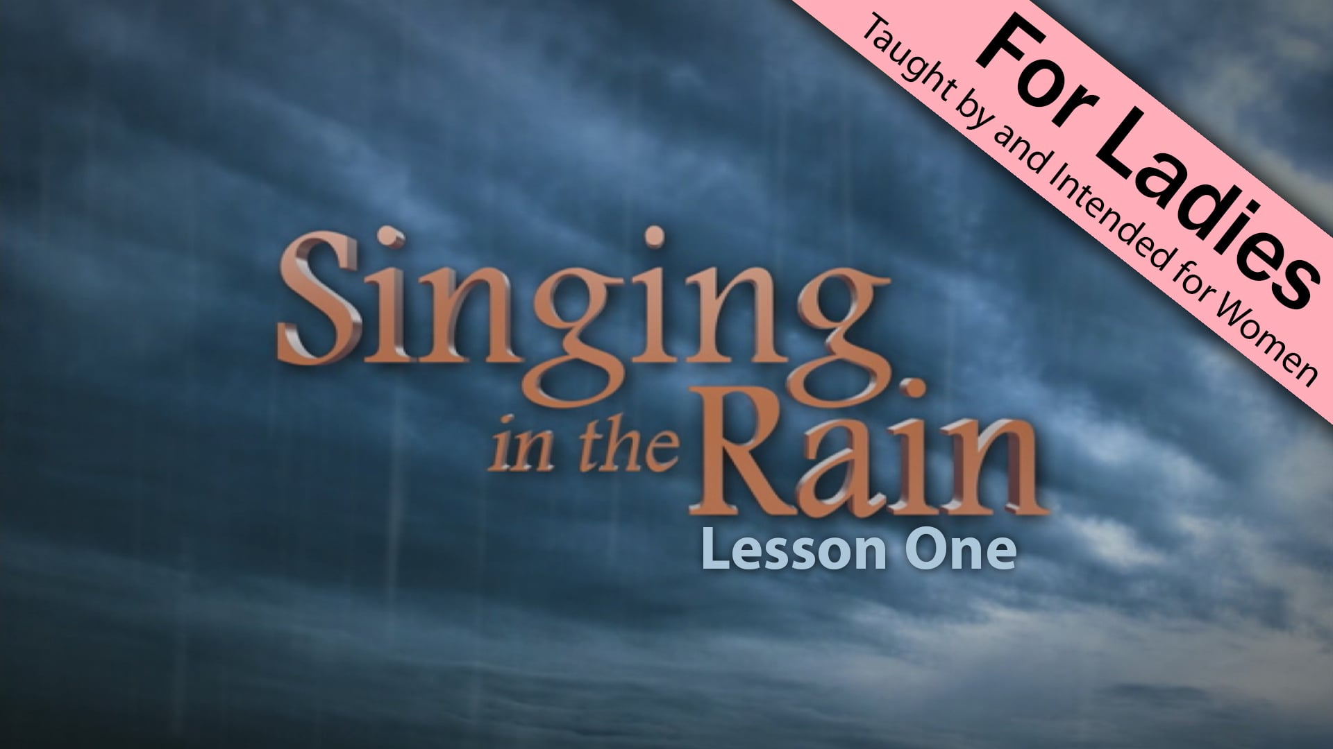 Singing in the Rain: Lesson 1