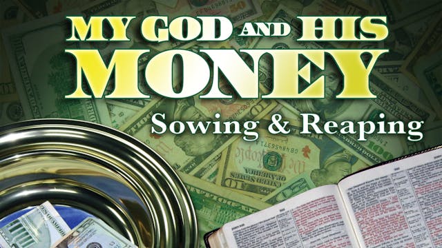 My God and His Money: Lesson 6 - Sowi...