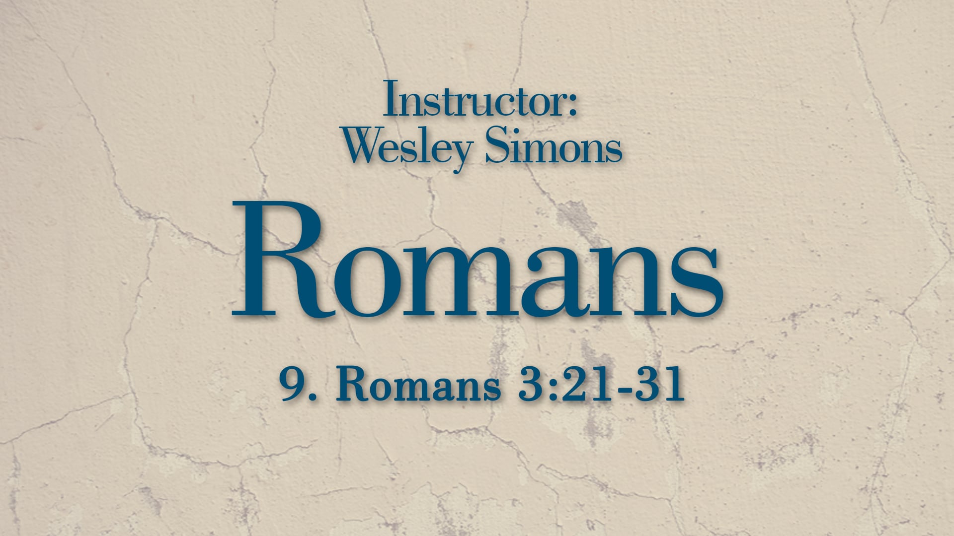 Romans: Lesson 9