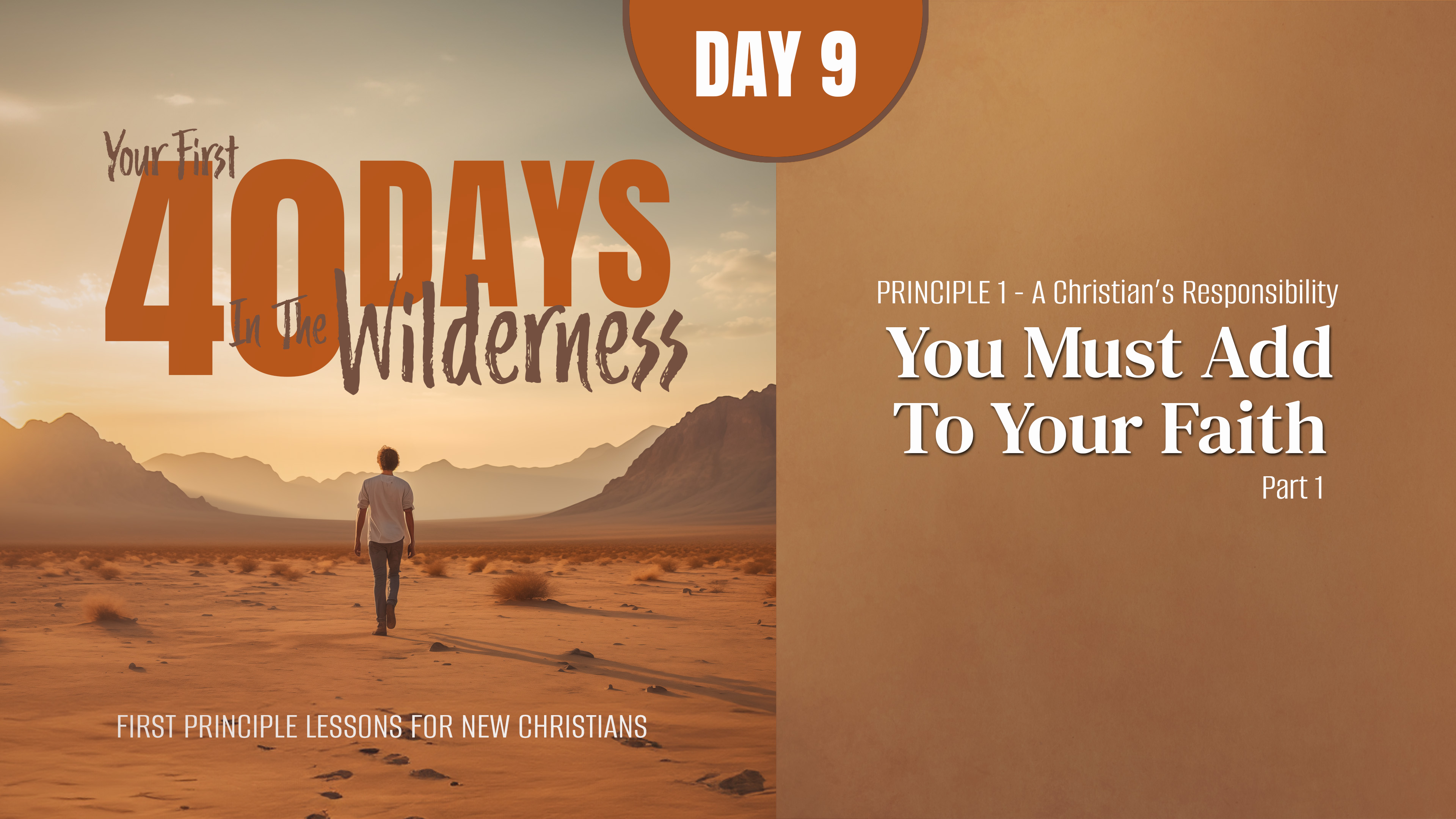 Day 9: You Must Add to Your Faith (Part 1)