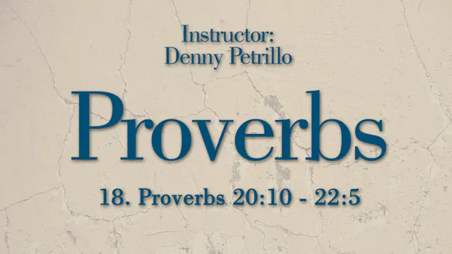 Proverbs: Lesson 18