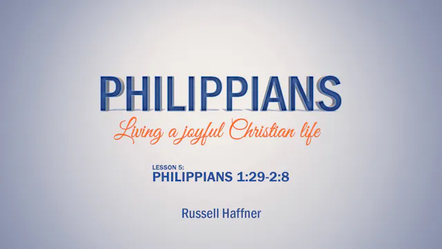 Philippians: Lesson 5