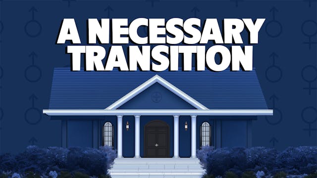 Lesson 2: A Necessary Transition