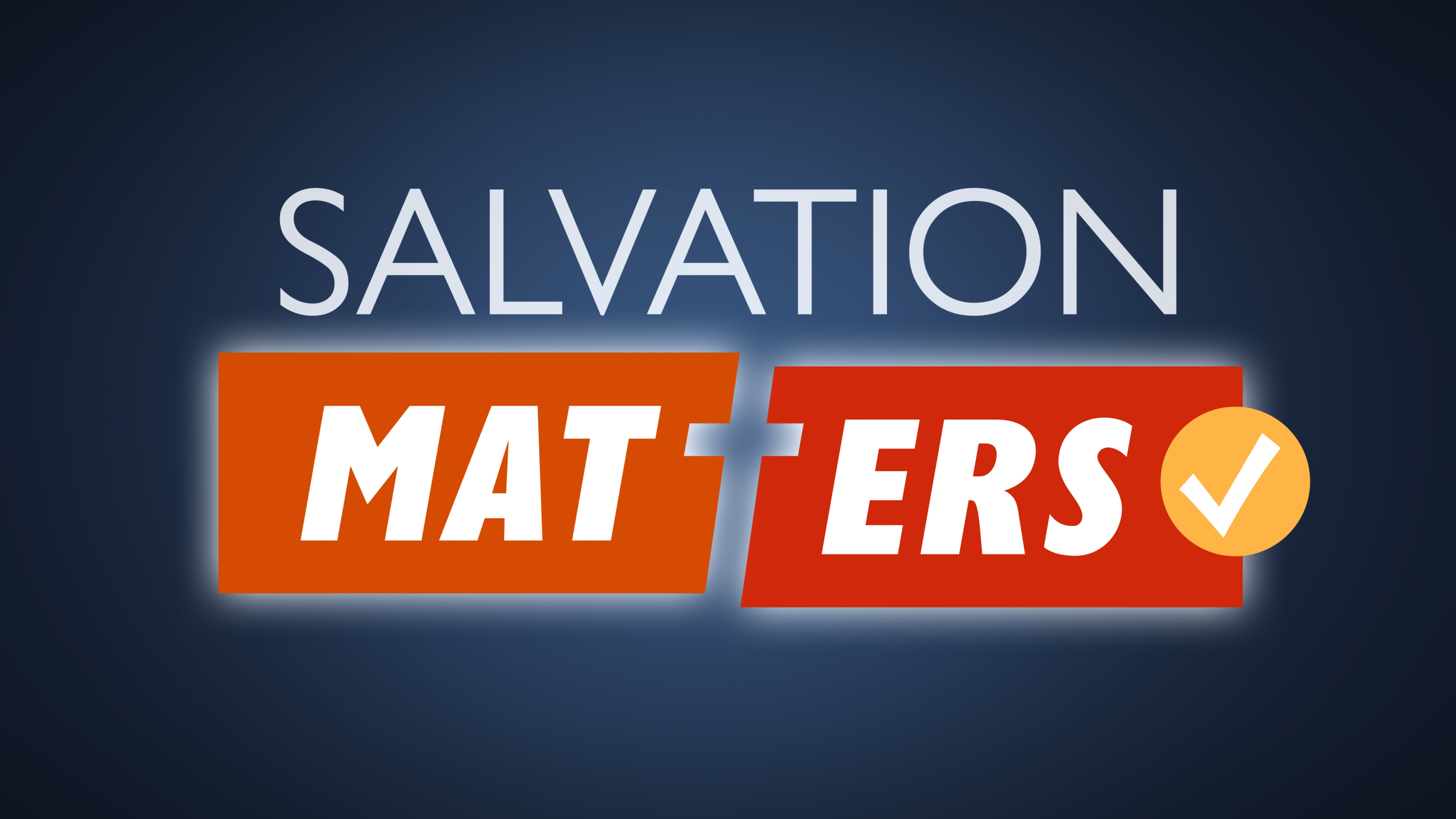 Salvation Matters