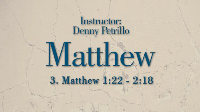 Matthew: Lesson 3
