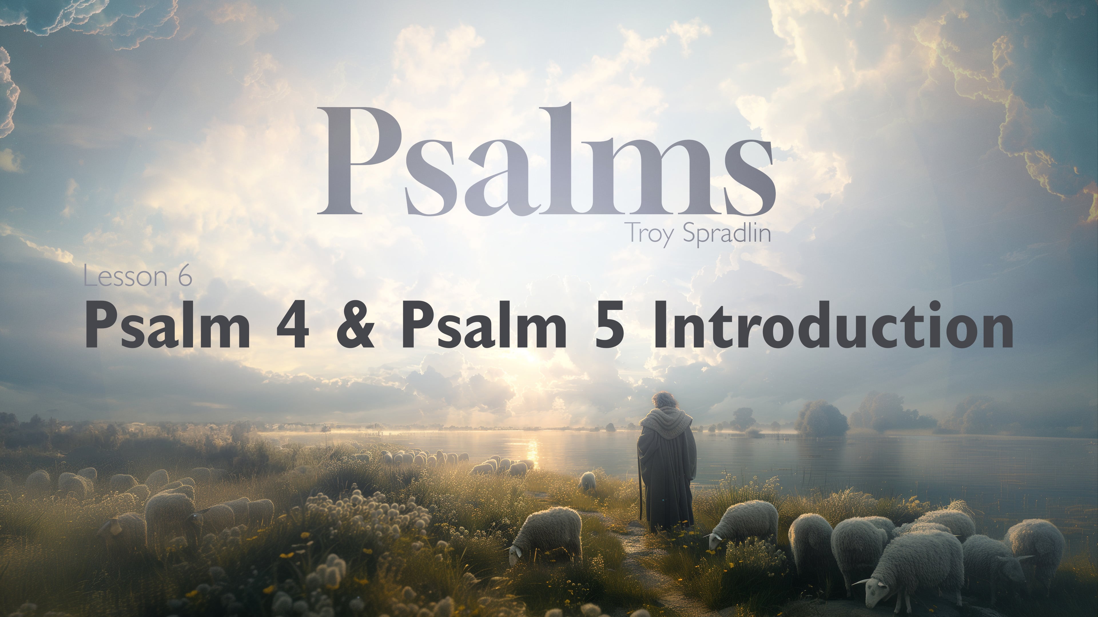 Lesson 6 | Psalms