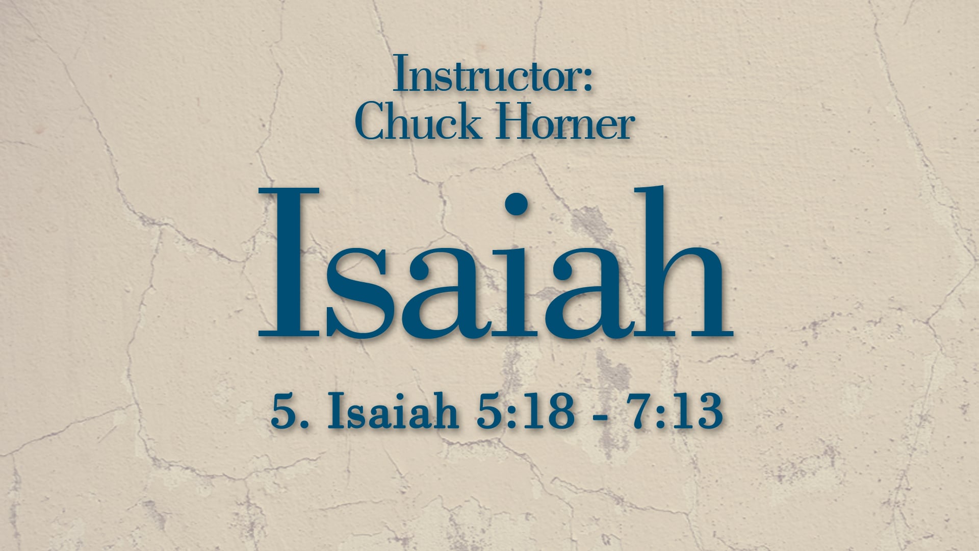Isaiah: Lesson 5