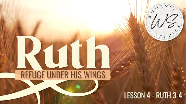 Ruth: Lesson 4