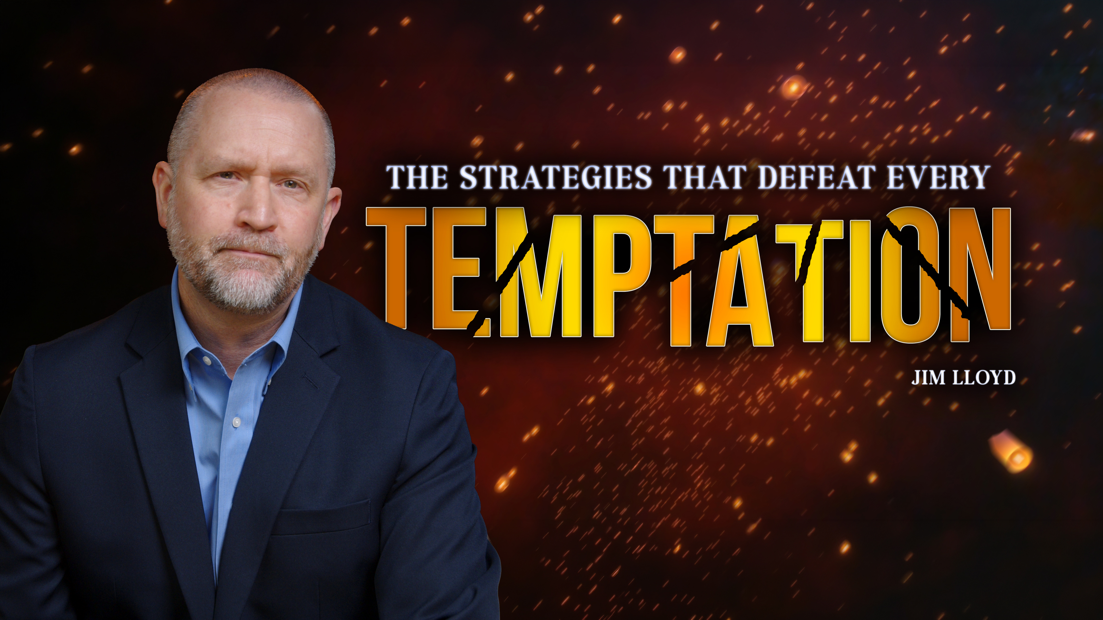 The Strategies That Defeat Every Temptation