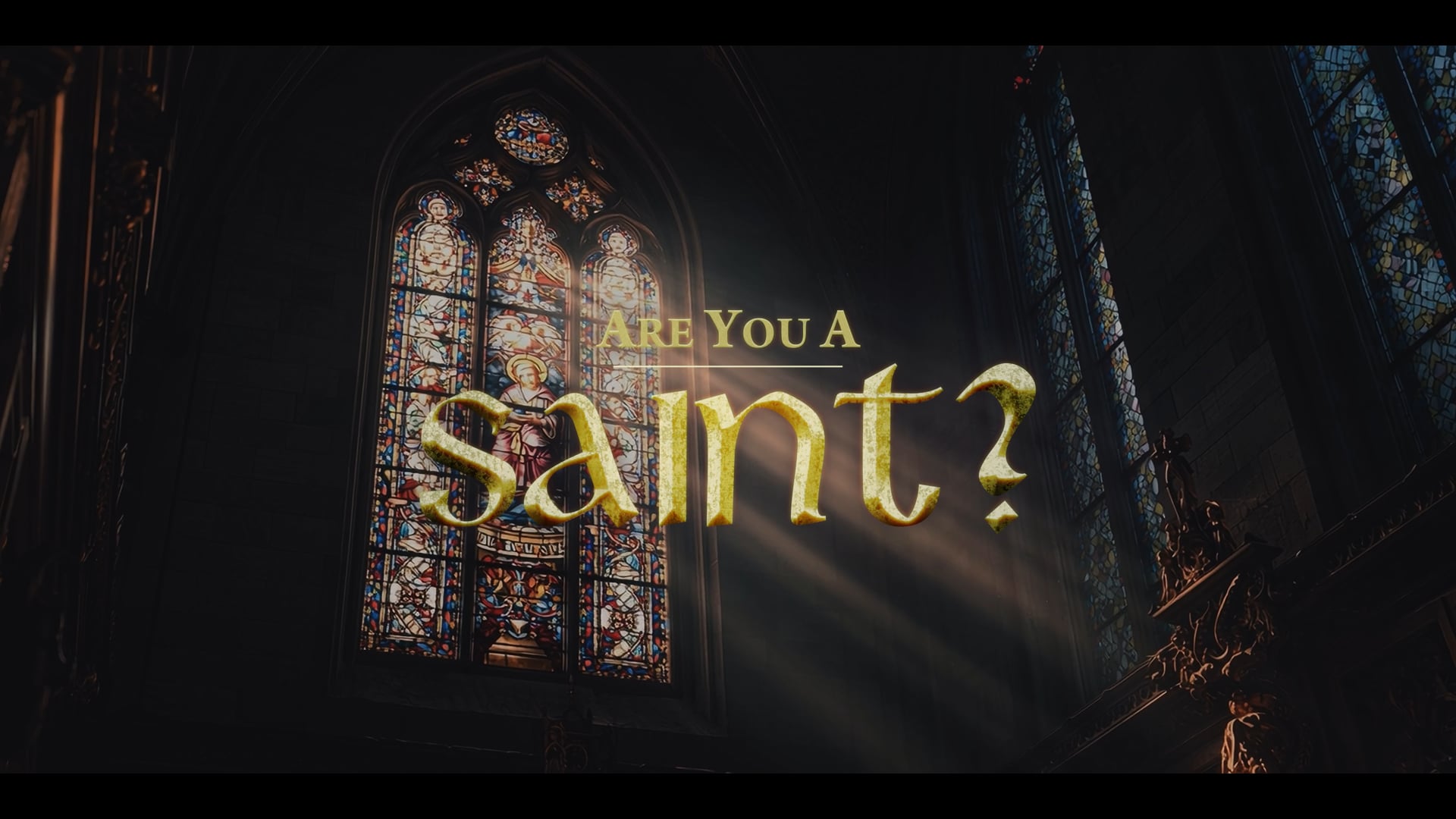 Are You a Saint?