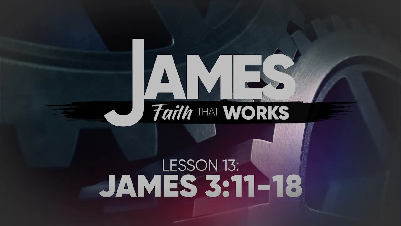Lesson 13 | James - James - WVBS