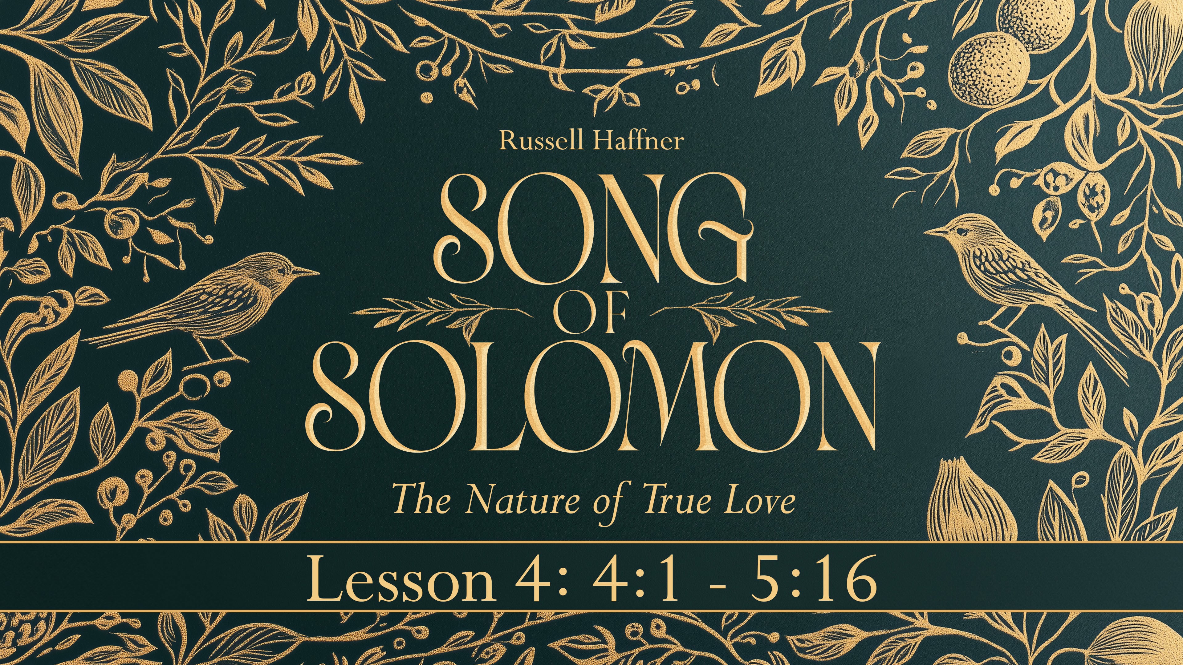 Lesson 4 | Song of Solomon