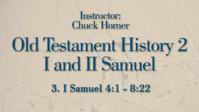 Old Testament History 2: Lesson 3