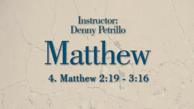 Matthew: Lesson 4