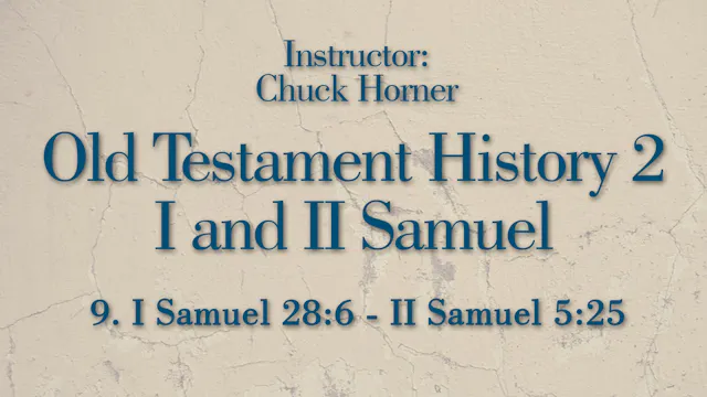 Old Testament History 2: Lesson 9