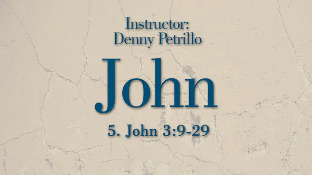John: Lesson 5