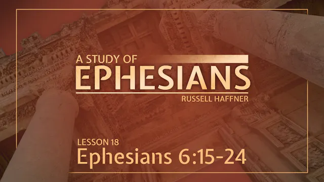 Lesson 18 | Ephesians