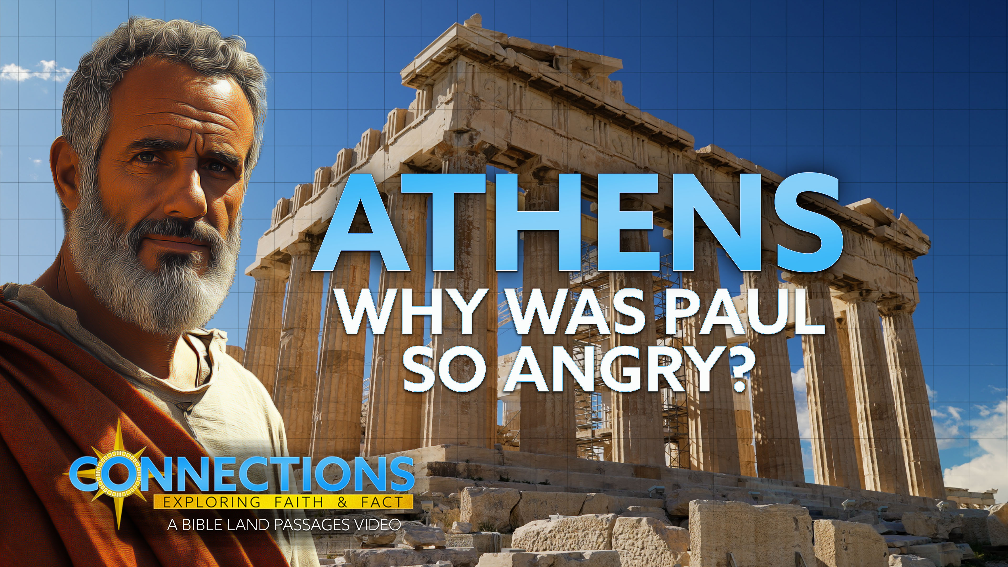 "Why Was Paul So Angry?" | BLP Connections: Athens