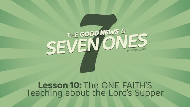 The Good News & Seven Ones: 10. The O...