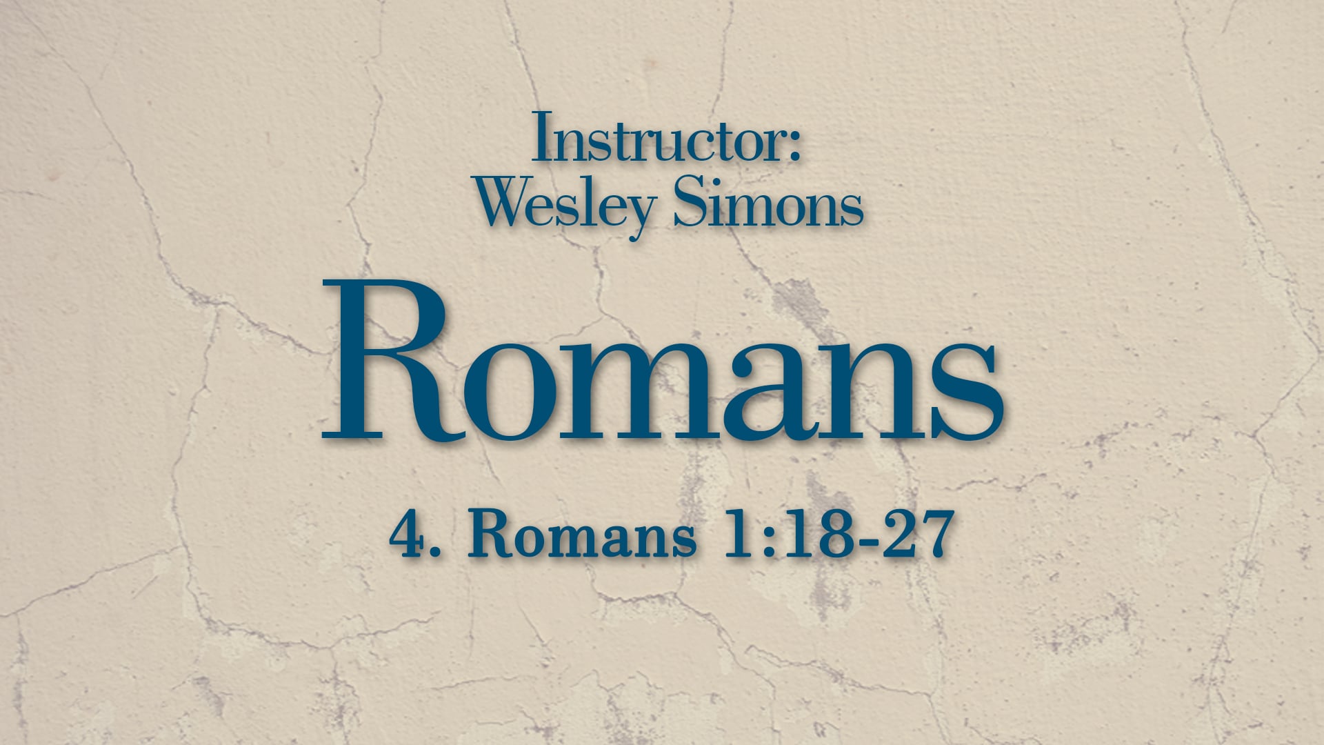 Romans: Lesson 4