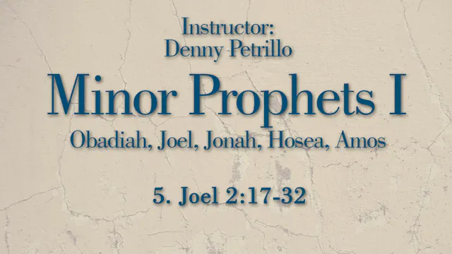 Minor Prophets 1: Lesson 5