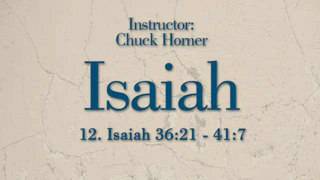 Isaiah: Lesson 12