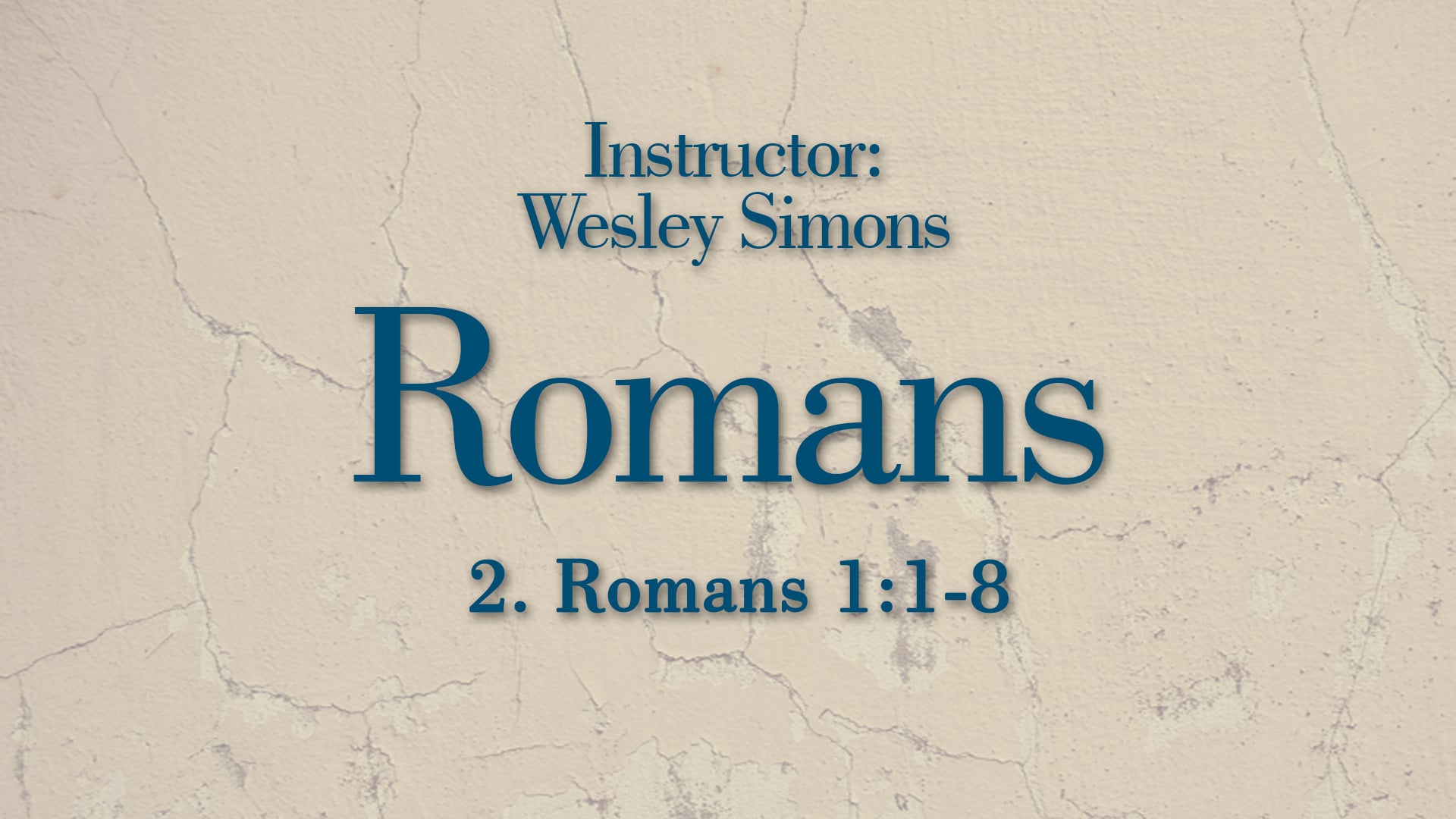 Romans: Lesson 2
