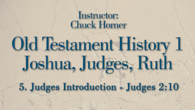 Old Testament History 1: Lesson 5