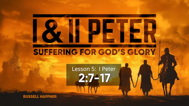 Lesson 5 | 1 & 2 Peter