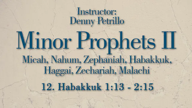 Minor Prophets 2: Lesson 12