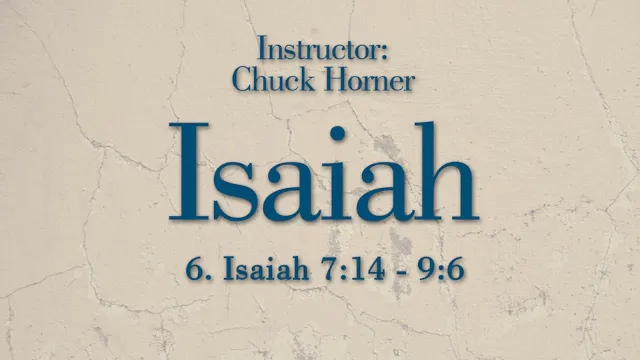 Isaiah: Lesson 6