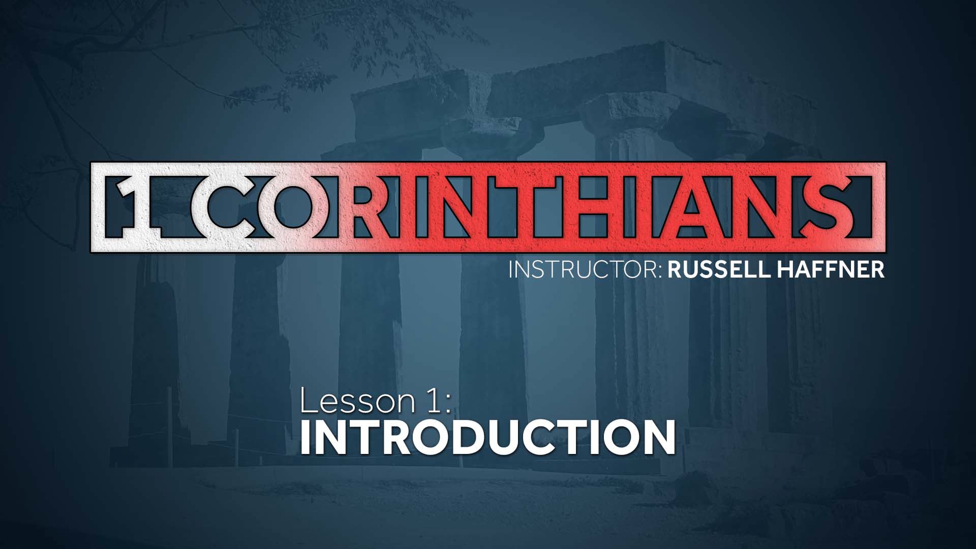 Lesson 1 | 1 Corinthians